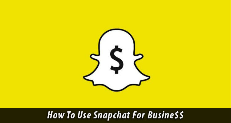 snapchat-for-business-marketing