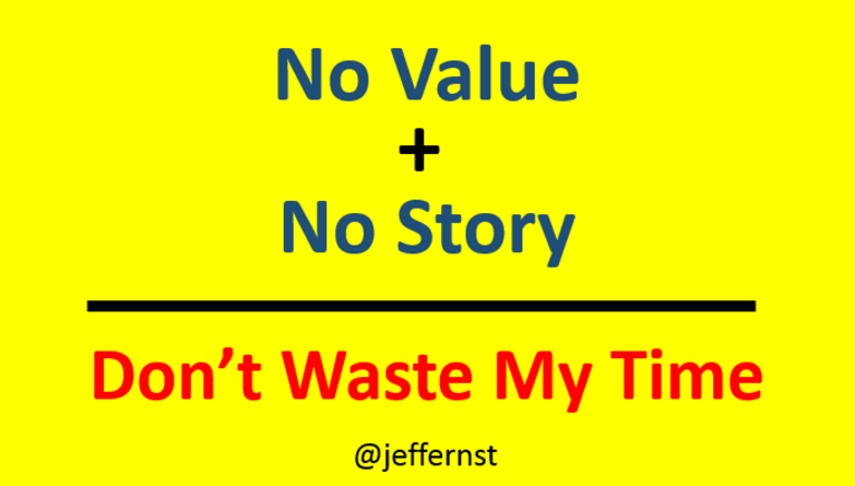 No-value-No-story